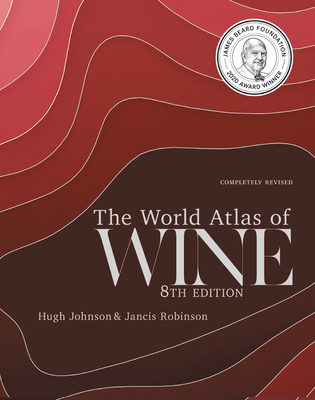 The World Atlas of Wine 8th Edition 1784726184 Book Cover