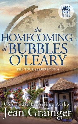 Homecoming of Bubbles O'Leary: The Tour Series ... [Large Print] 1914958292 Book Cover