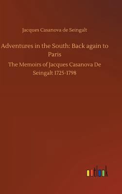 Adventures in the South: Back again to Paris 3734014735 Book Cover