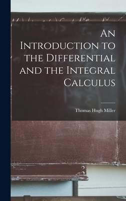 An Introduction to the Differential and the Int... 1019008245 Book Cover