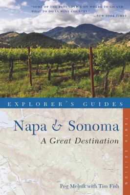 Napa & Sonoma: A Great Destination 1581572328 Book Cover