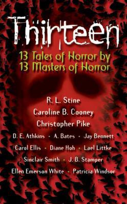 Thirteen: 13 Tales of Horror by 13 Masters of H... 0613143280 Book Cover