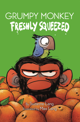 Grumpy Monkey Freshly Squeezed B0GN2752RW Book Cover