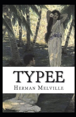 Typee Illustrated B089M1H4HR Book Cover