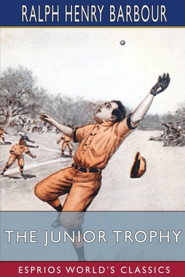 The Junior Trophy (Esprios Classics) [Dutch] B0BW3L5HKQ Book Cover