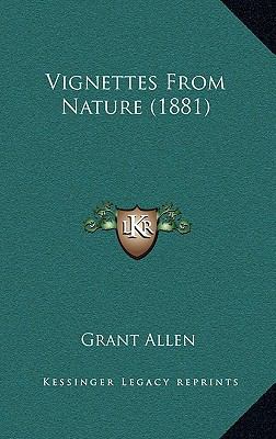 Vignettes From Nature (1881) 1167283414 Book Cover