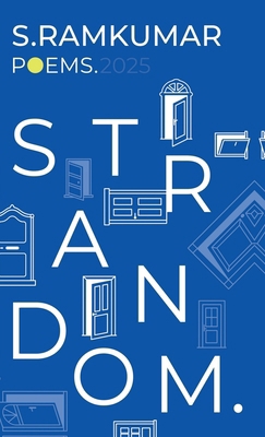 STRANDOM. Poems.2025: Poems B0FTYSF7BZ Book Cover