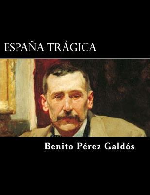 España tragica (Spanish Edition) [Spanish] 197431409X Book Cover