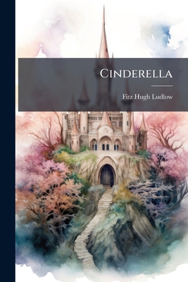 Cinderella 1246941317 Book Cover