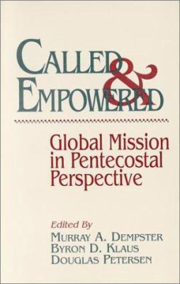 Called and Empowered: Global Mission in Penteco... 0943575478 Book Cover