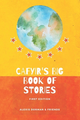 CAFYIR's Big Book of Stories B0B479WRR4 Book Cover