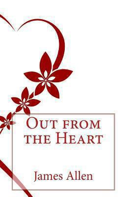 Out from the Heart 1490923233 Book Cover