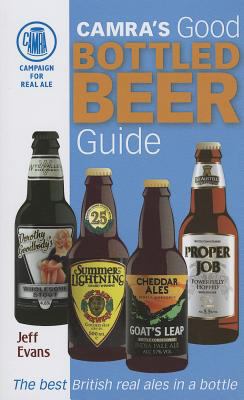 Camra's Good Bottled Beer Guide 1852493097 Book Cover