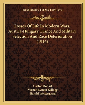 Losses Of Life In Modern Wars, Austria-Hungary,... 1166302563 Book Cover