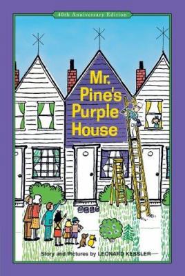 Mr. Pine's Purple House 1930900325 Book Cover