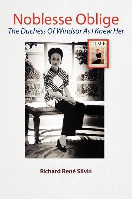 Noblesse Oblige: The Duchess of Windsor as I Kn... 0615505783 Book Cover