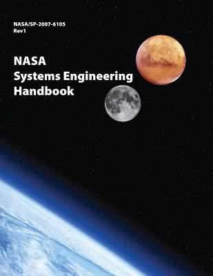 NASA Systems Engineering Handbook: NASA/SP-2007... 1680920480 Book Cover