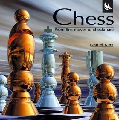 Chess: From First Moves to Checkmate 0753458209 Book Cover