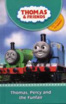 Thomas, Percy and the Funfair (Thomas & Friends) 0603565220 Book Cover