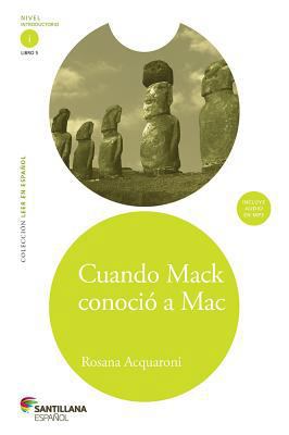 Cuando Mack Conocio A Mac [With CD (Audio)] [Spanish] 1622632192 Book Cover
