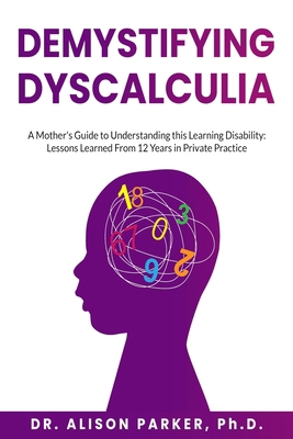 DeMystifying Dyscalculia B0F7LJ1HDX Book Cover
