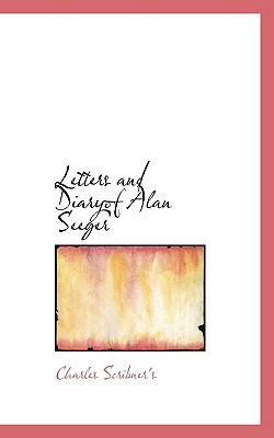 Letters and Diaryof Alan Seeger 1110866518 Book Cover