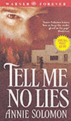 Tell Me No Lies 0751536768 Book Cover