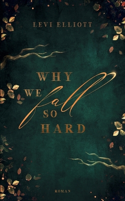 Why we fall so hard: Ein bewegendes und aufrich... [German] 375833165X Book Cover