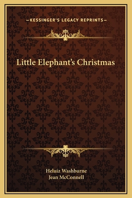 Little Elephant's Christmas 1169205194 Book Cover