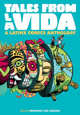 Tales from La Vida: A Latinx Comics Anthology 0814254934 Book Cover