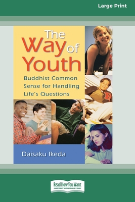 The Way of Youth: Buddhist Common Sense for Han... 0369361954 Book Cover