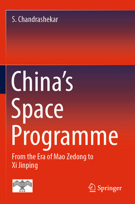 China's Space Programme: From the Era of Mao Ze... 9811915067 Book Cover