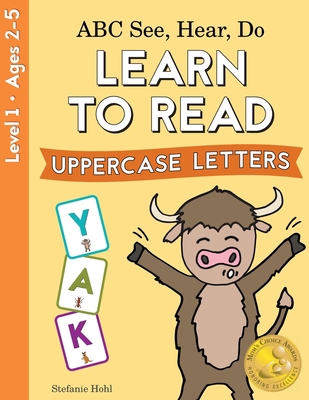 ABC See, Hear, Do Level 1: Learn to Read Upperc... 099857760X Book Cover