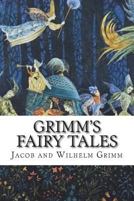 Grimm's Fairy Tales 1722907908 Book Cover