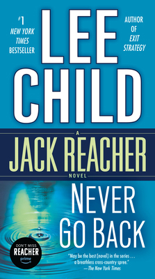 Never Go Back: A Jack Reacher Novel 0440246326 Book Cover