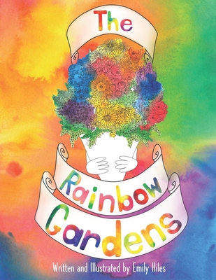 The Rainbow Gardens B08HTGL42B Book Cover
