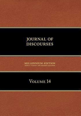 Journal of Discourses, Volume 14 1600960294 Book Cover