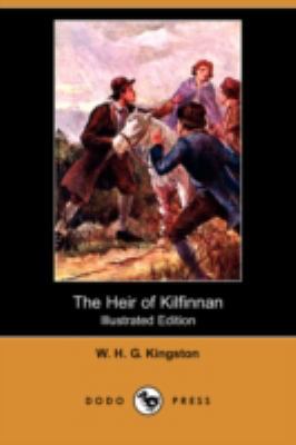 The Heir of Kilfinnan (Illustrated Edition) (Do... 1409955710 Book Cover