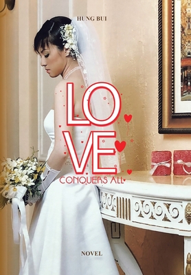 Love Conquers All 1796063002 Book Cover