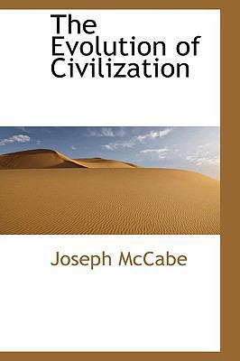 The Evolution of Civilization 1110846428 Book Cover