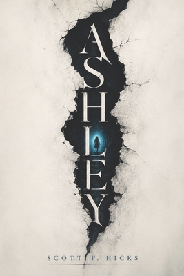 Ashley: A Supernatural Thriller B0GWVQXWBJ Book Cover
