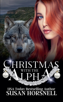 Christmas with the Alpha B0F6T7VMX5 Book Cover