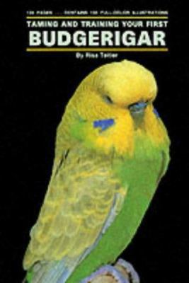 Taming/Training Budgerigars 0866227598 Book Cover