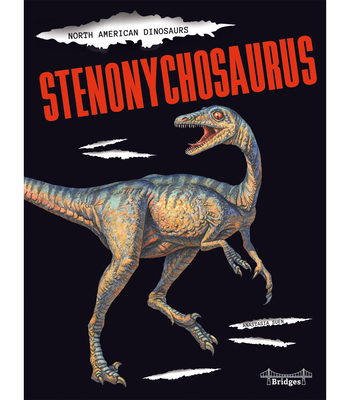 Stenonychosaurus 1731614519 Book Cover
