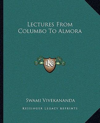 Lectures From Columbo To Almora 1163232009 Book Cover