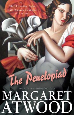 The Penelopiad. Margaret Atwood 1841957046 Book Cover