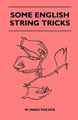 Some English String Tricks (Folklore History Se... 144552337X Book Cover