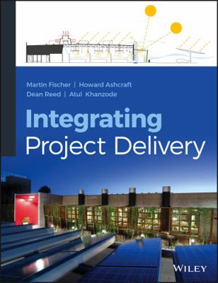 Integrating Project Delivery B0771VXGPX Book Cover