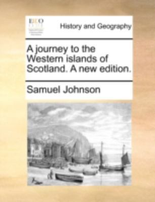 A Journey to the Western Islands of Scotland. a... 1140698729 Book Cover