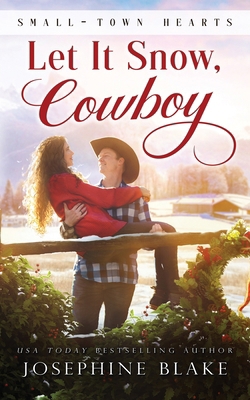 Let it Snow, Cowboy B0DGCCTTMF Book Cover